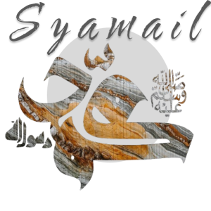 Hadis-Hadis Syamail Rasulullah